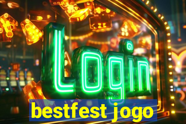 bestfest jogo